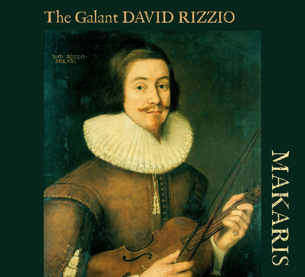 Oswald / Makaris / Gillespie - Galant David Rizzio Music CD