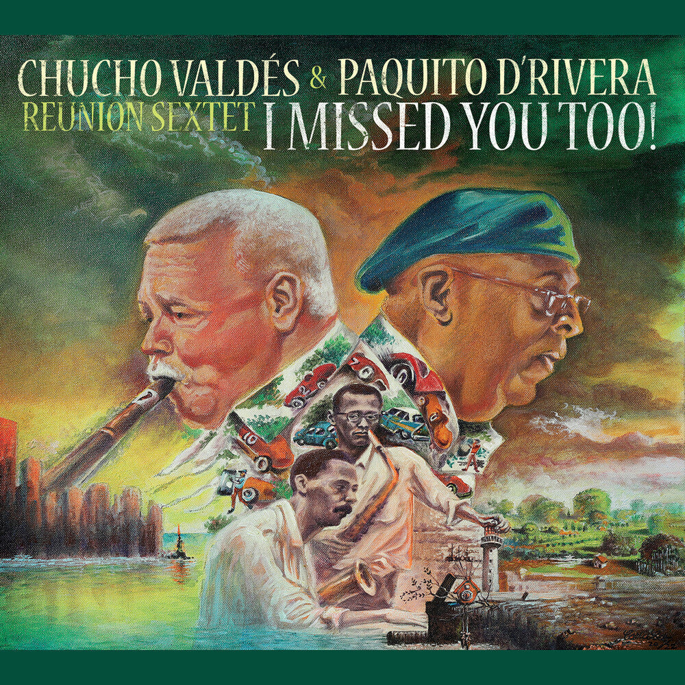 D'Rivera, Paquito / Valdes, Chucho - I Missed You Too! [CD]