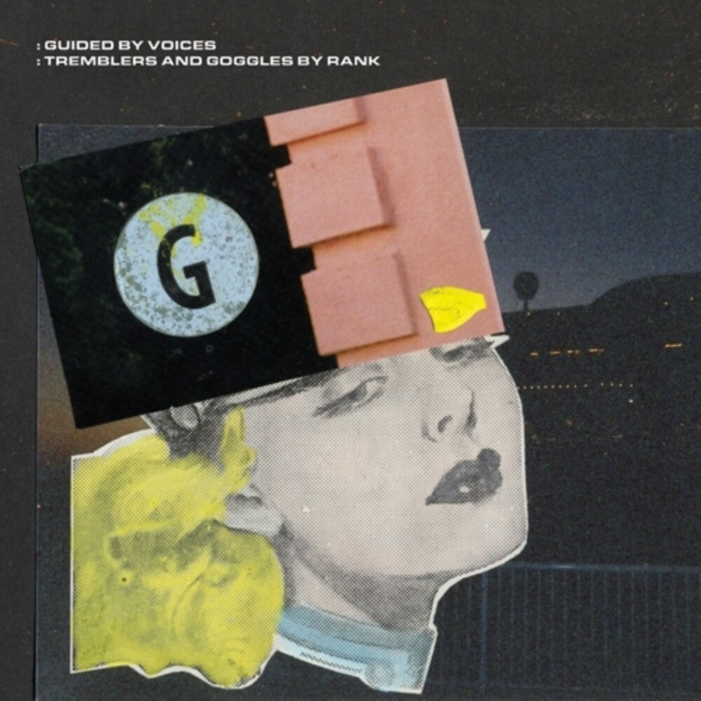 Guided By Voices - Tremblers And Goggles By Rank [LP] [New Vinyl]