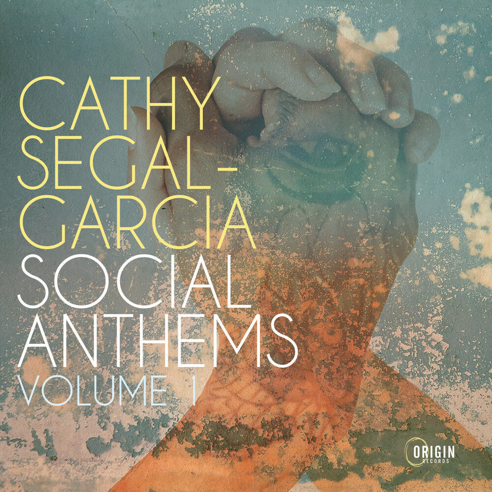 Segal-Cathy Garcia  / Jost,Paul / Mon David - Social Anthems Volume 1 (Uk) [CD]