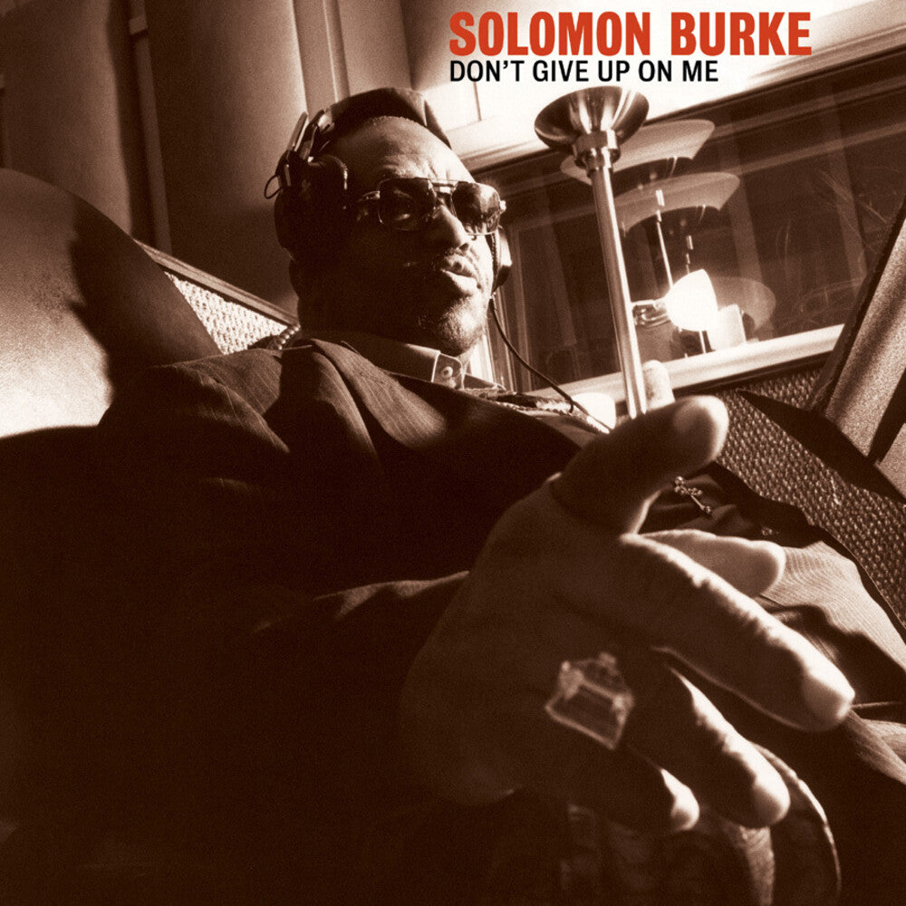 Solomon Burke - Don't Give Up On Me: 20th Anniversary Edition [2LP] Vinyl Record [New]