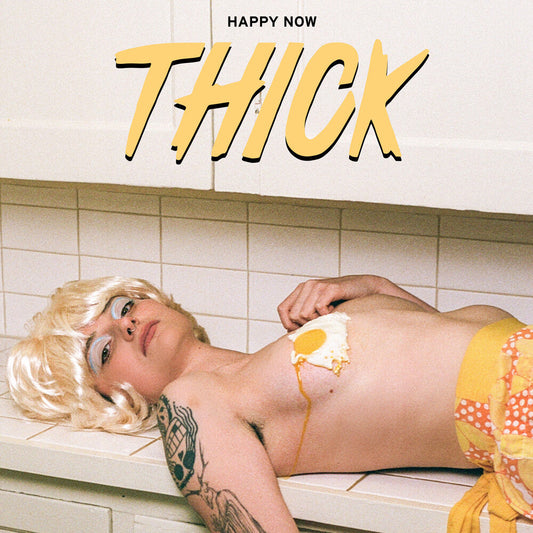 Thick - Happy Now [LP] [New Vinyl]