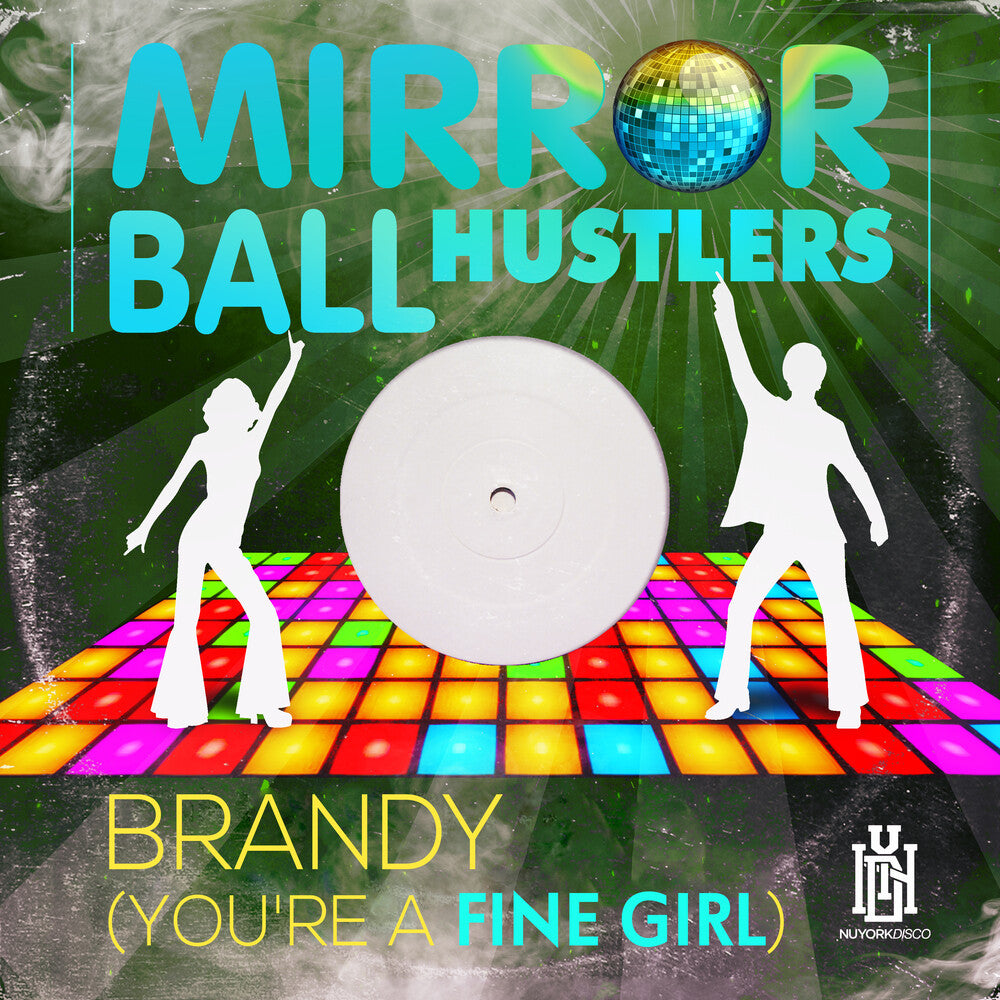 Mirror Ball Hustlers - Brandy (You're A Fine Girl) (Mod) [CD]
