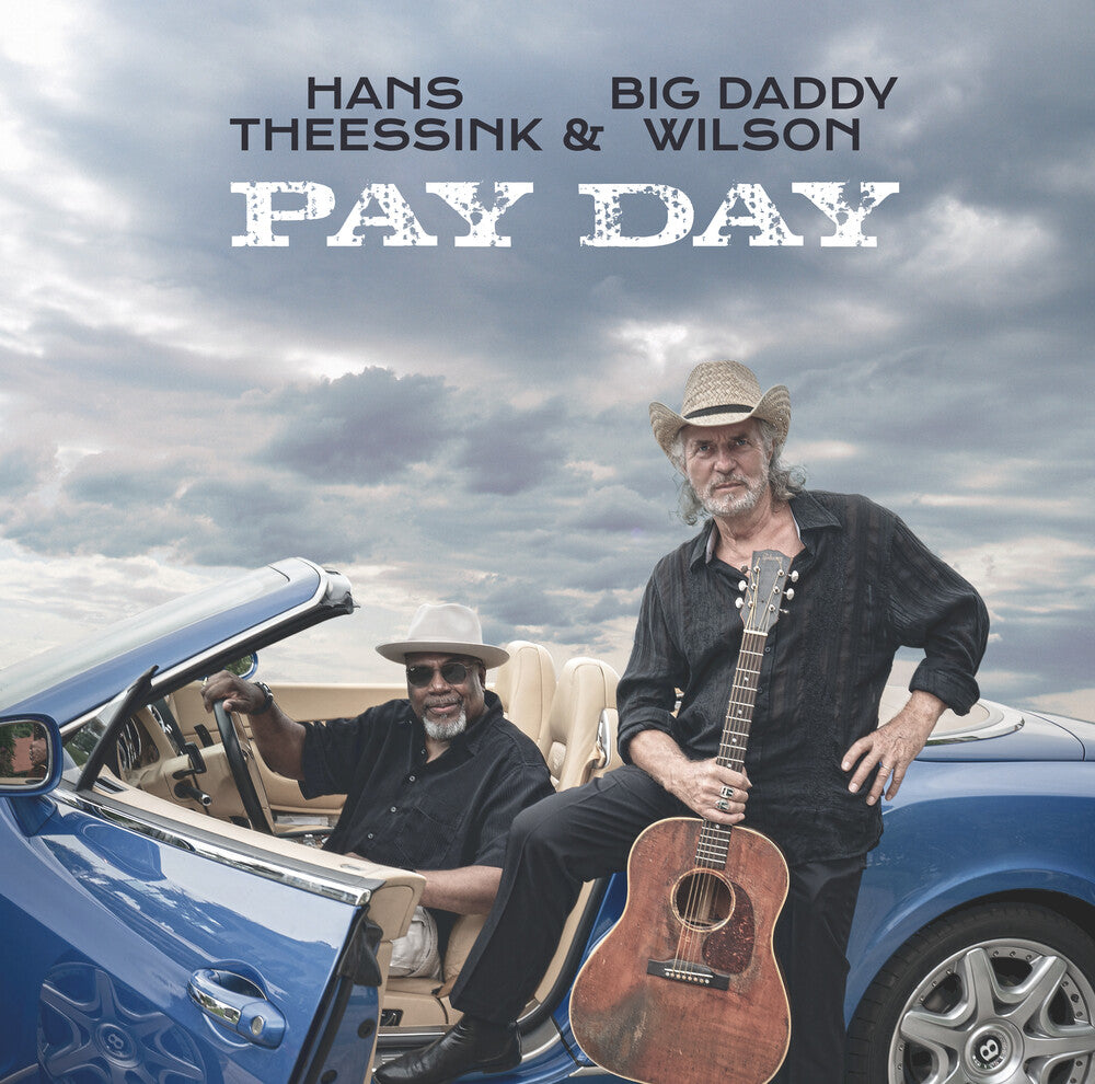 Hans Theessink  / Wilson,Big Daddy - Pay Day (Uk) [CD]