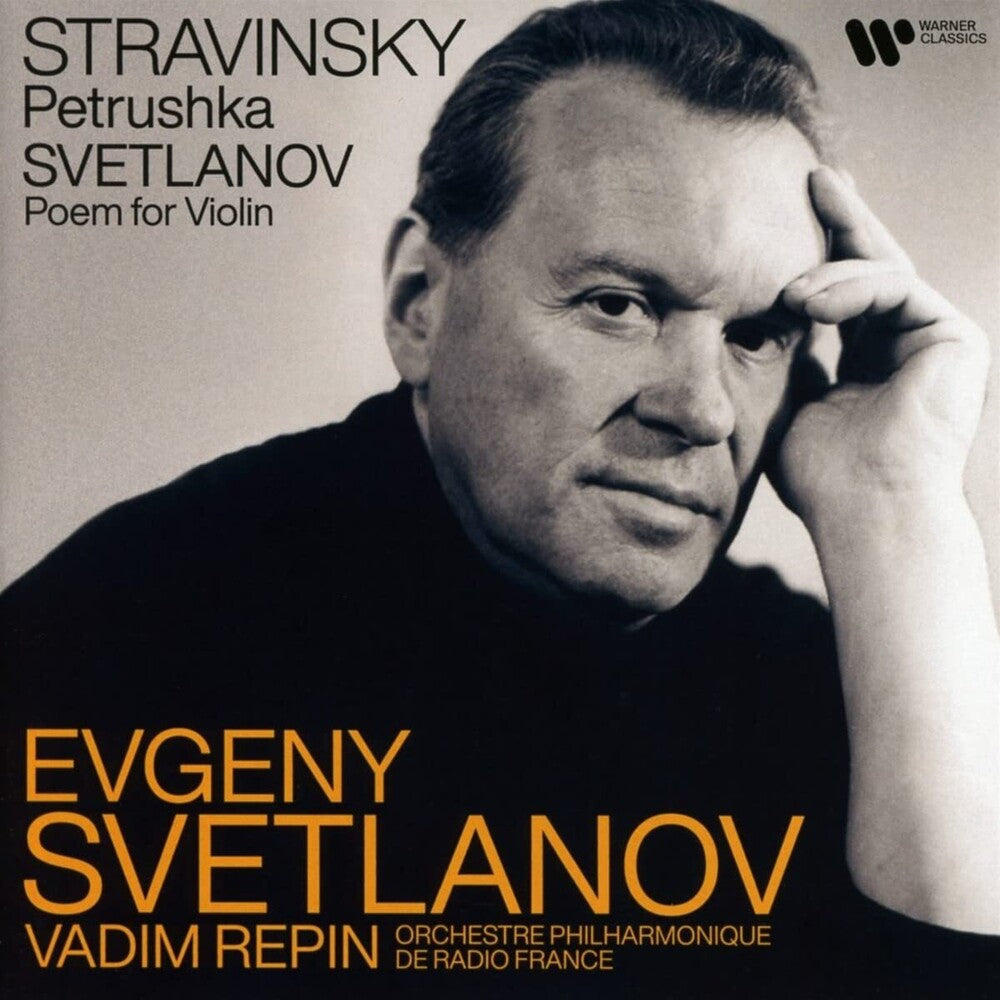 Evgeny Svetlanov - Stravinsky: Petrushka - Svetlanov: Poem for Violin Music CD