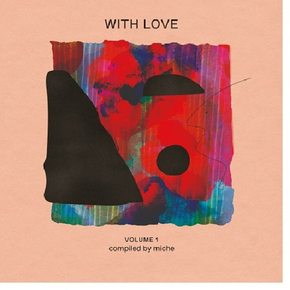 With Love Volume 1 : Compiled By Miche / Various - With Love Volume 1 : Compiled By Miche / Various [LP] Vinyl Record