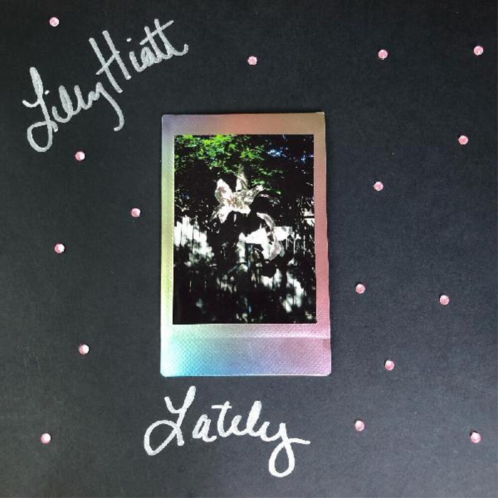 Lilly Hiatt - Lately (Blk) [Colored Vinyl] (Pnk) (Auto) [New Vinyl]