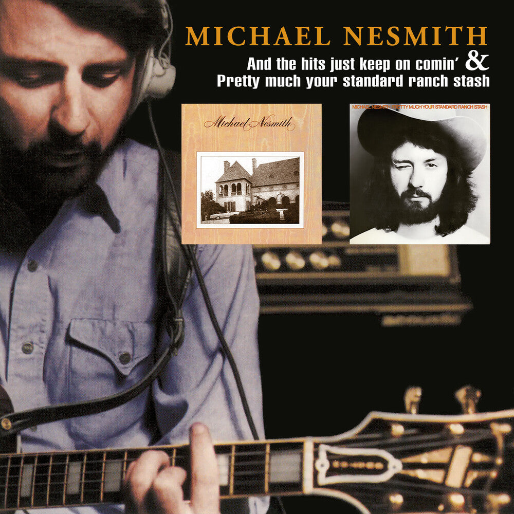 Michael Nesmith - & The Hits Just Keep On Comin / Pretty Much Your [CD]