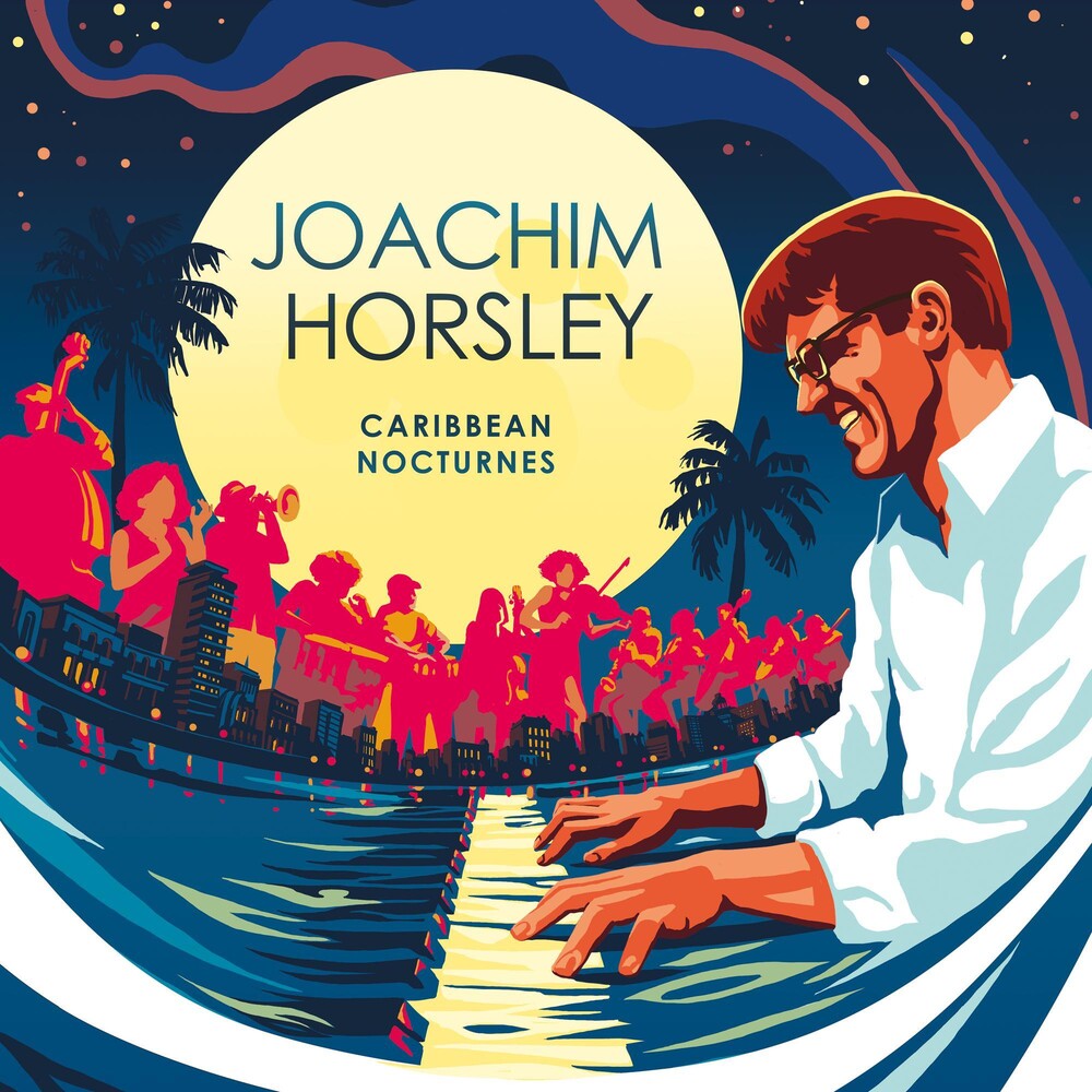 Joachim Horsley - Carribbean Nocturne [CD]