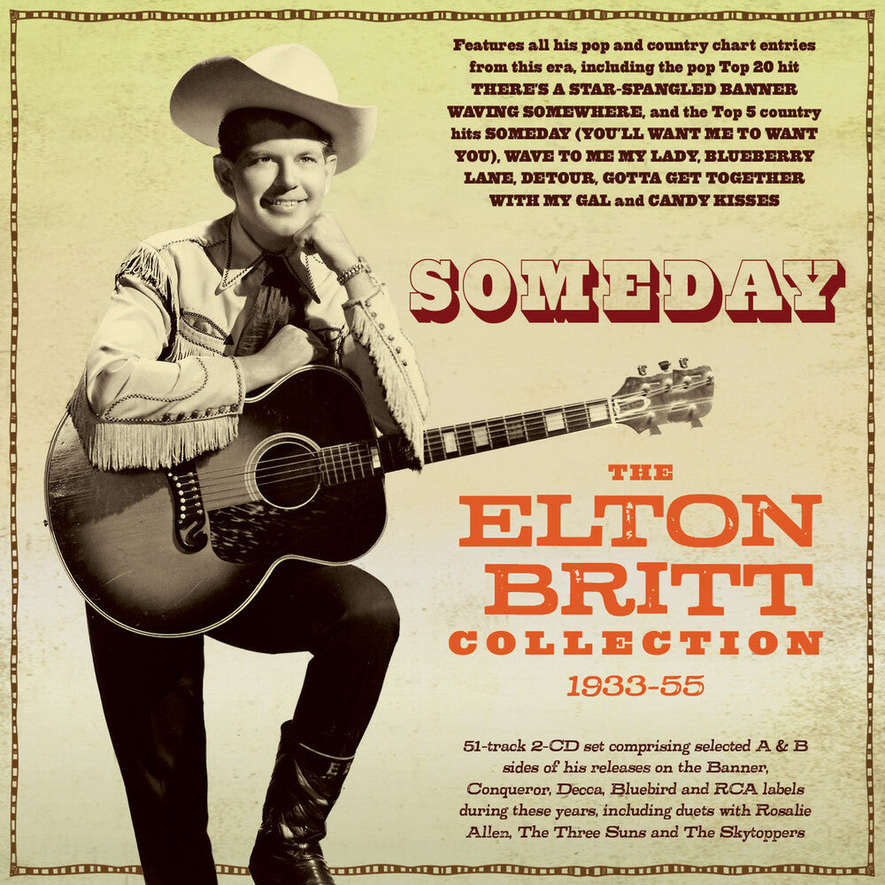 Elton Britt - Someday: The Elton Britt Collection 1933-55 Music CD