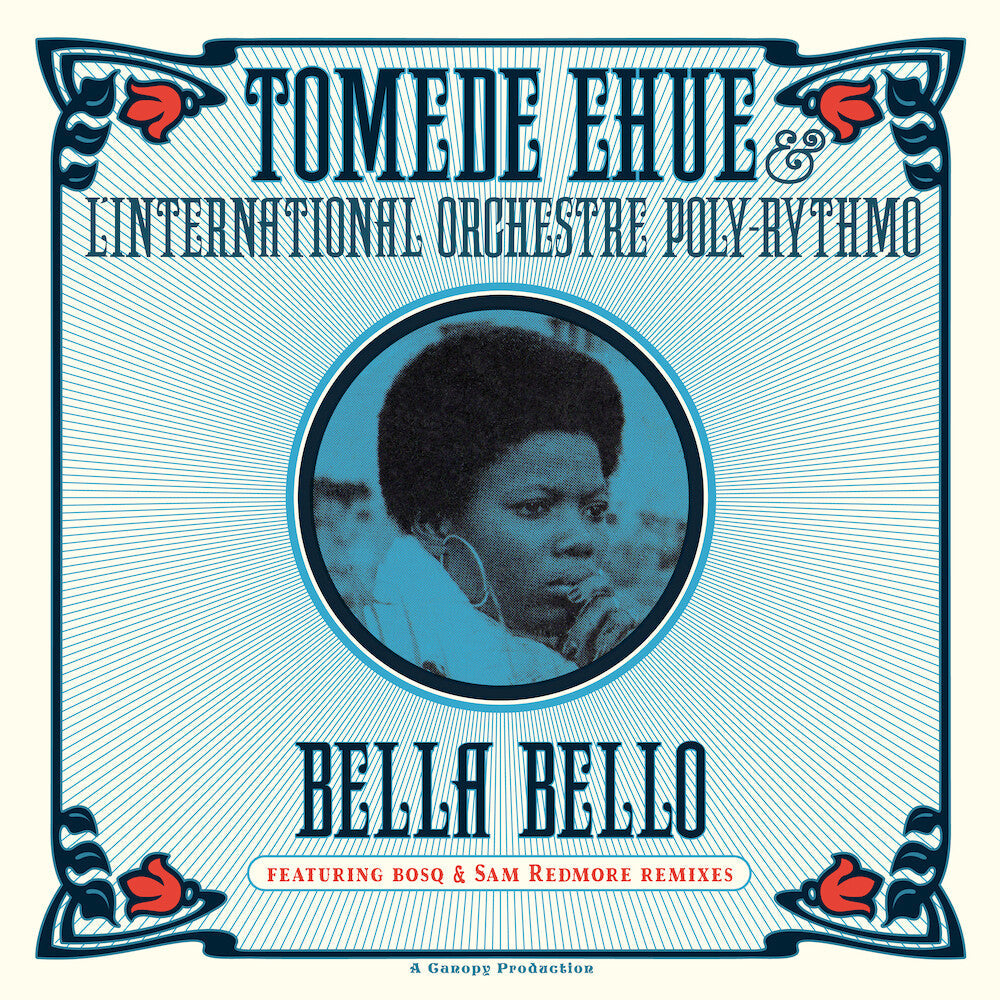 Tomede Ehue  & L'international Orchestre - Bella Bello [LP] Vinyl Record