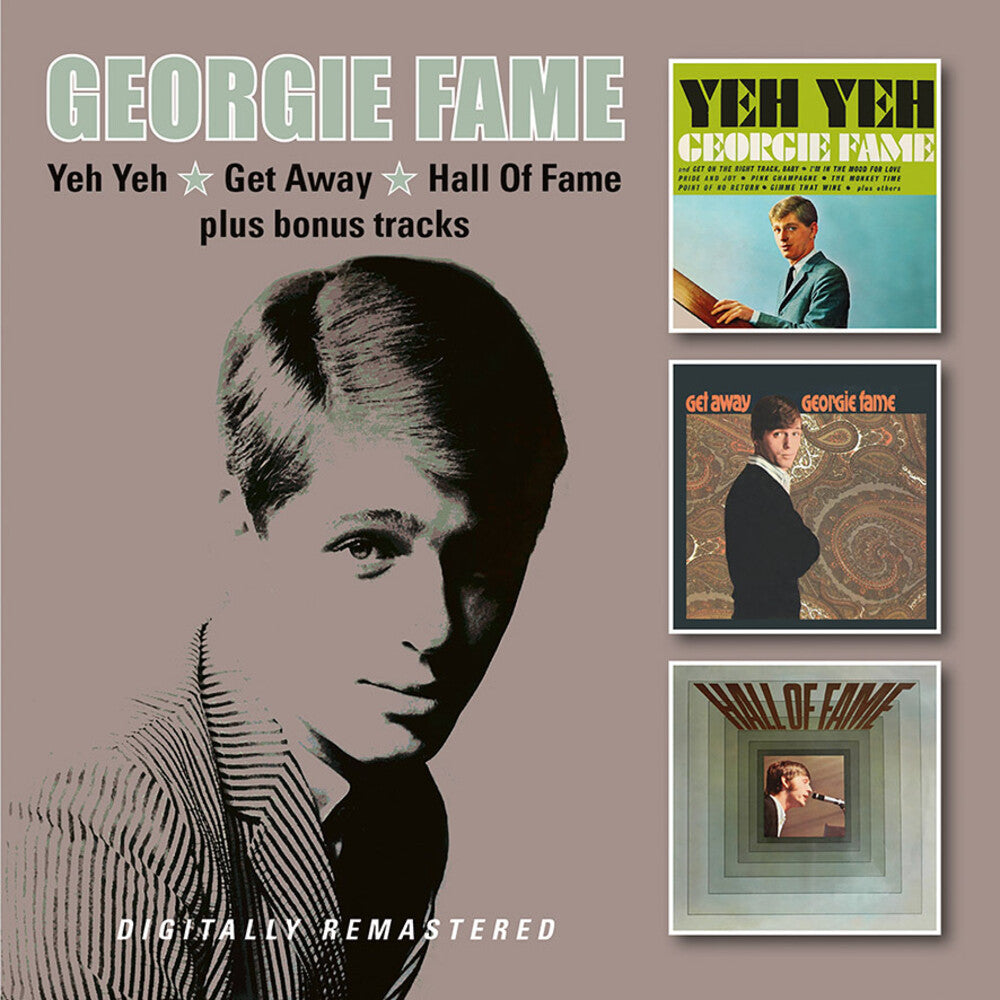 Georgie Fame - Yeh Yeh / Get Away / Hall Of Fame + Bonus Tracks [CD]