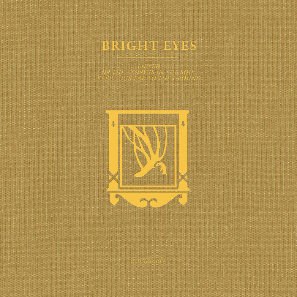Bright Eyes - LIFTED Or The Story Is In The Soil, Keep Your Ear To The Ground: A Companion [Opaque Gold Vinyl] [New]