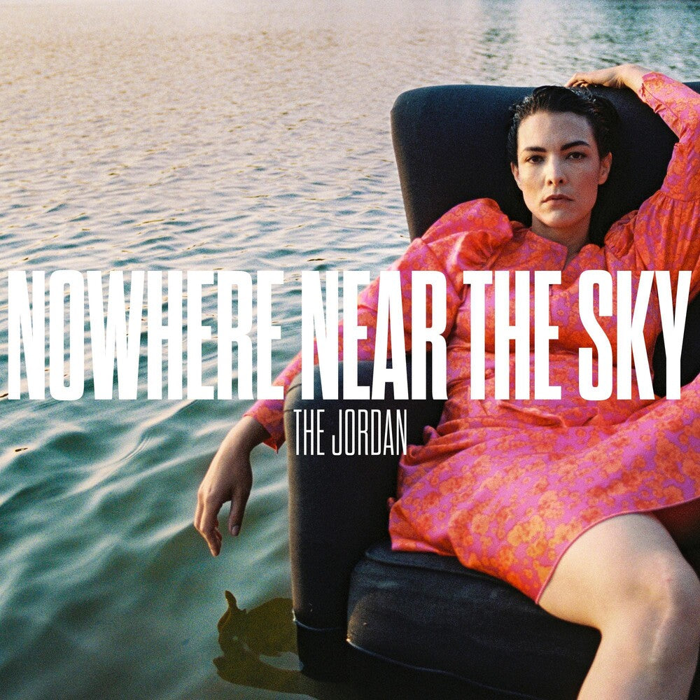 The Jordan - Nowhere Near The Sky [Indie Exclusive Limited Edition Ultra Clear LP] [New Vinyl]