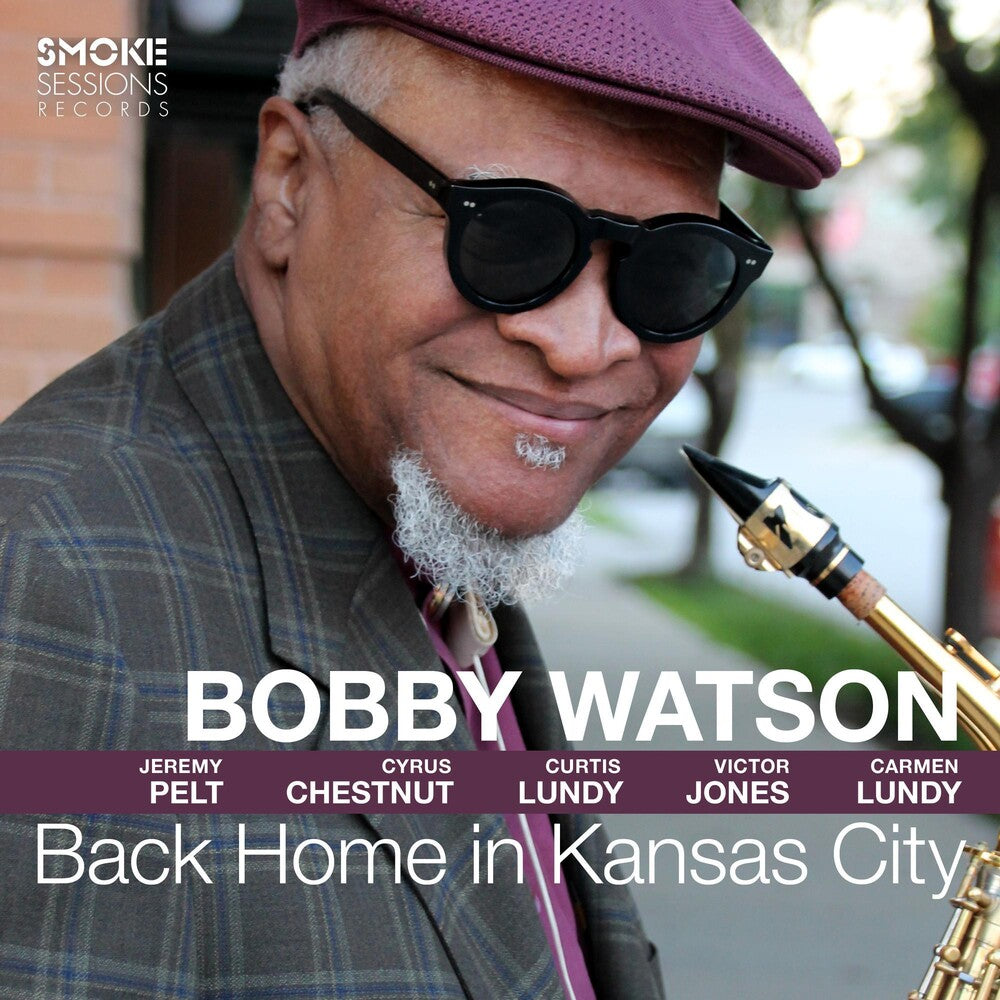 Bobby Watson - Back Home In Kansas City [CD]
