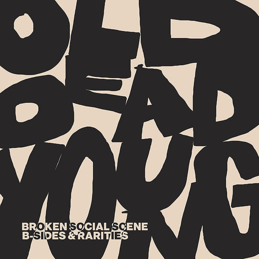 Broken Social Scene - Old Dead Young: B-Sides & Rarities [2 LP] [New Vinyl]
