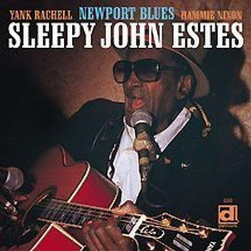 Sleepy Estes John - Newport Blues [CD]