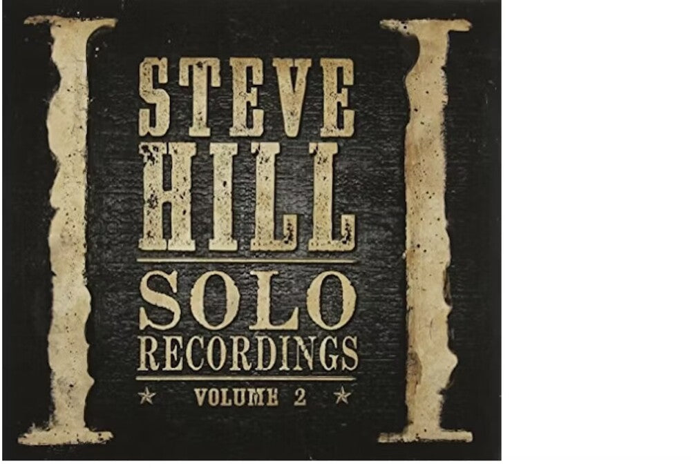Steve Hill - Solo Recordings Vol. 2 Music CD