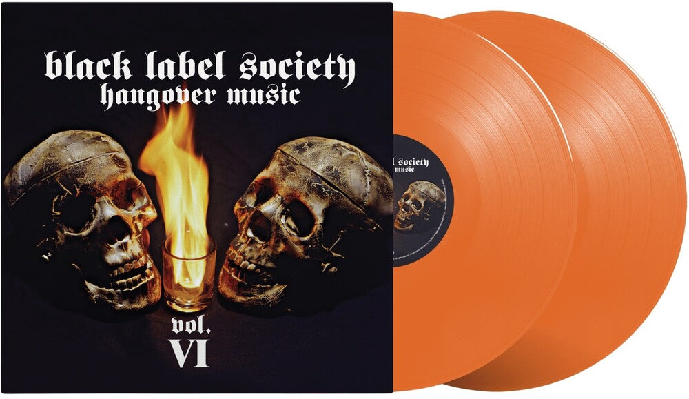 Black Label Society - Hangover Music Vol. VI [Tangerine Orange Crush] [New Vinyl]