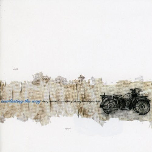 Everlasting The Way - Stretch-Motorcycle-Hymn-Highway Music CD