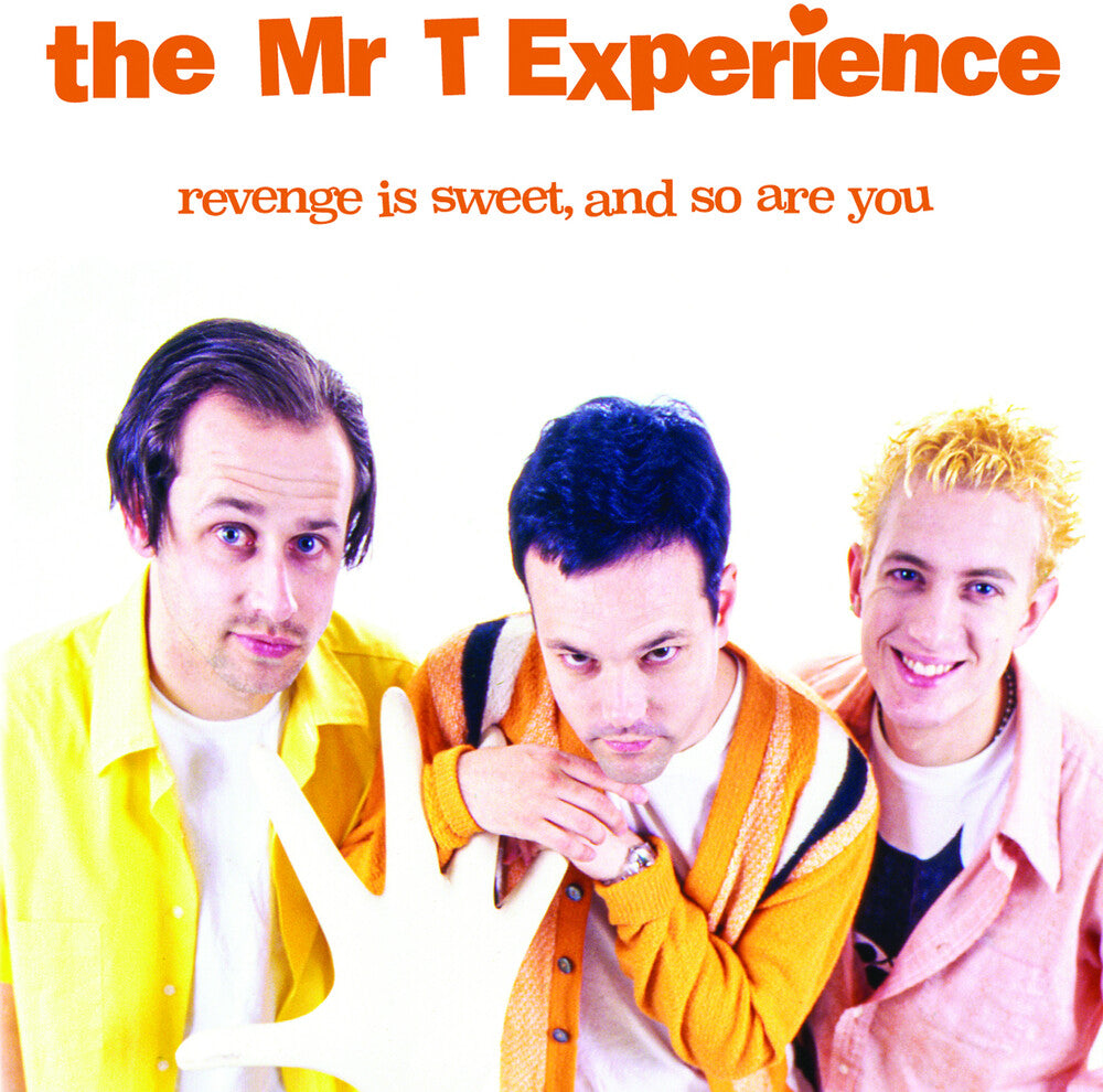 The Mr. T Experience - Revenge Is Sweet, And So Are You [LP] Vinyl Record