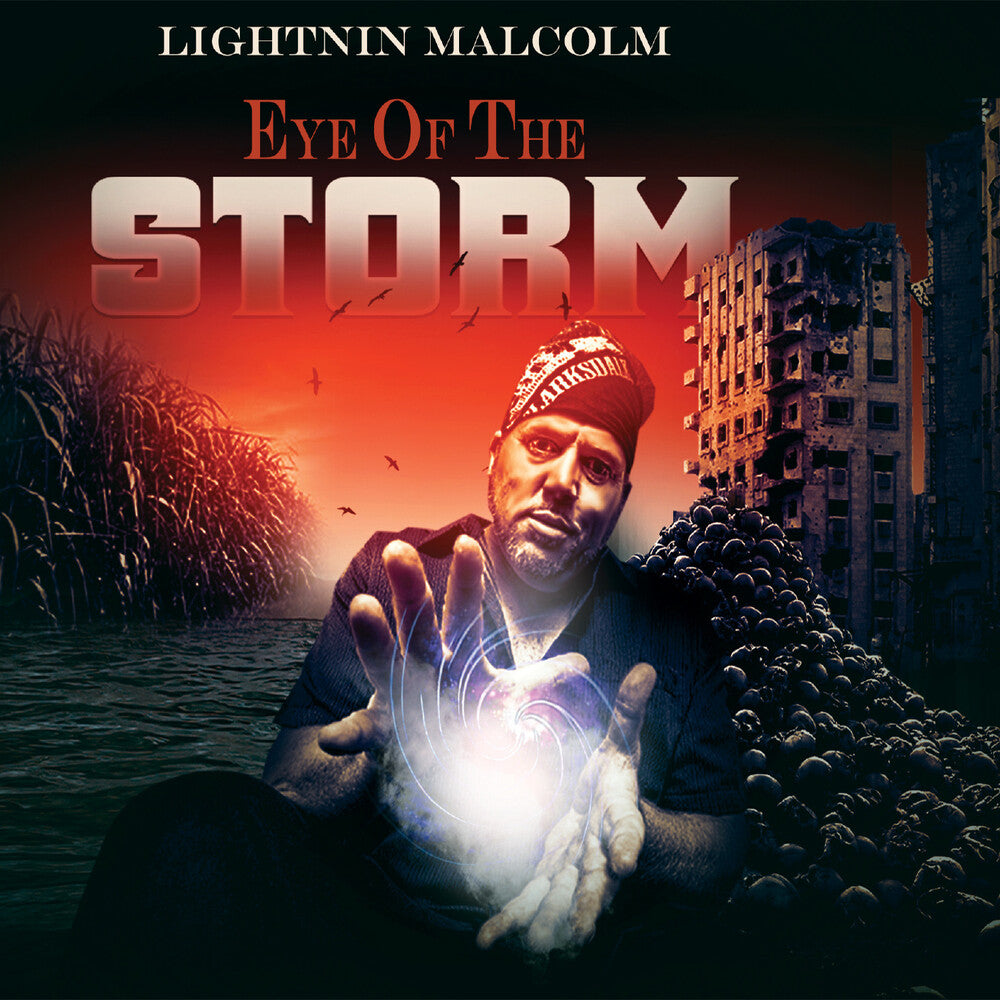 Lightnin' Malcolm - Eye Of The Storm [CD]