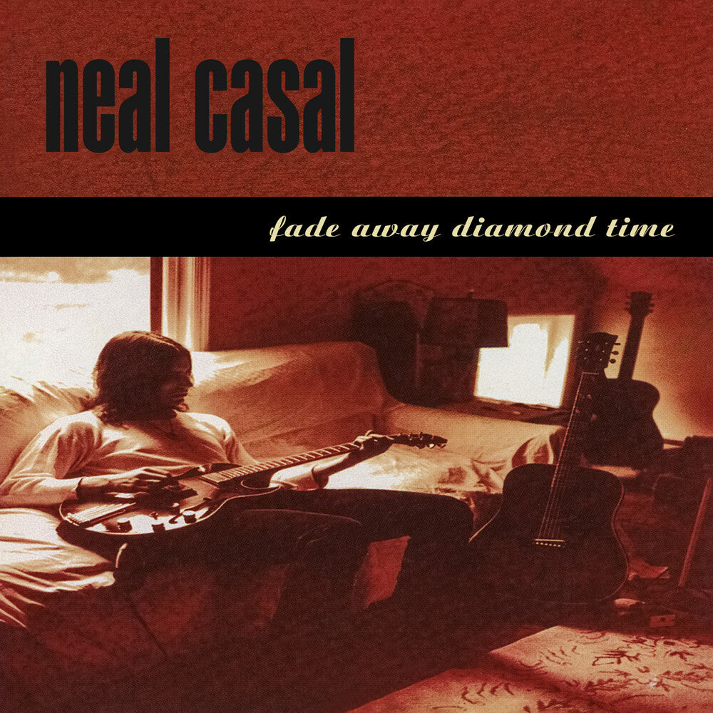 Neal Casal - Fade Away Diamond Time (Hol) [CD]