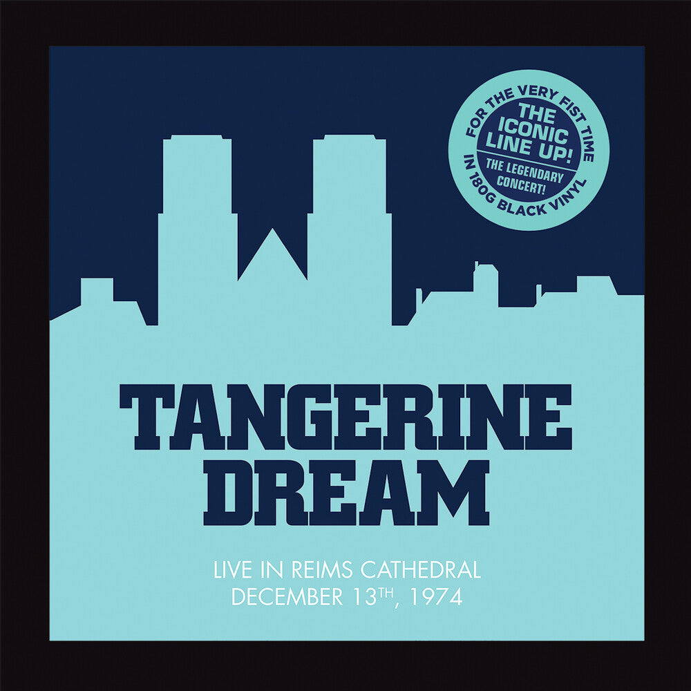 Tangerine Dream - Live at the Reims Cathedral 1974 [Indie Exclusive Limited Edition 2LP] [New Vinyl]