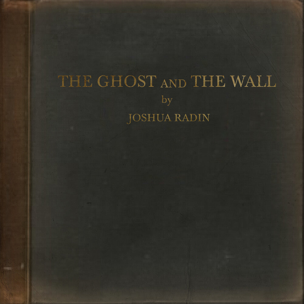 Joshua Radin - The Ghost and the Wall Music CD