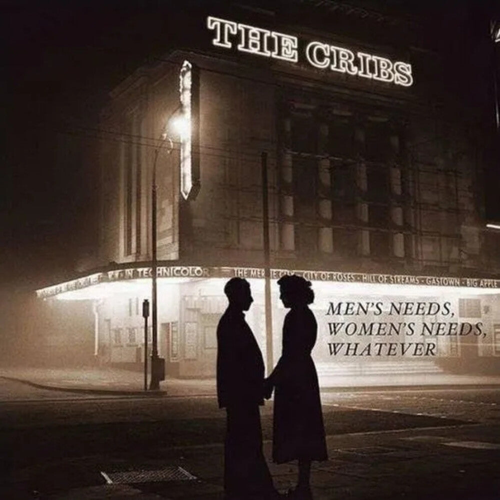 The Cribs - Men's Needs, Women's Needs, Whatever [LP] Vinyl Record