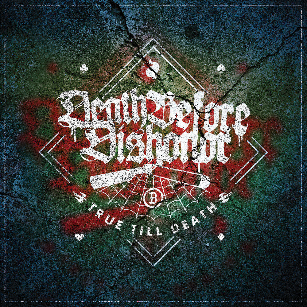 Death Before Dishonor - True Till Death [CD]