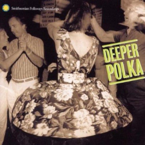 Deeper Polka More Dance Music From Midwest / Var - Deeper Polka: More Dance Music From The Midwest [CD]