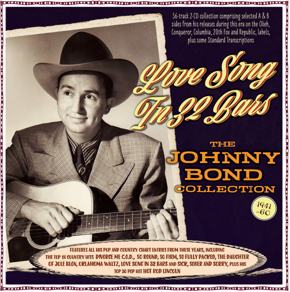 Johnny Bond - Love Song In 32 Bars: The Johnny Bond Collection [CD]