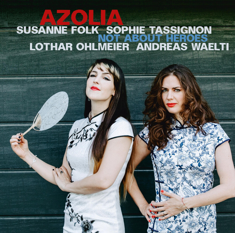 Tassignon / Ohlmeier / Waelti - Azolia - Not About Heroes Music CD