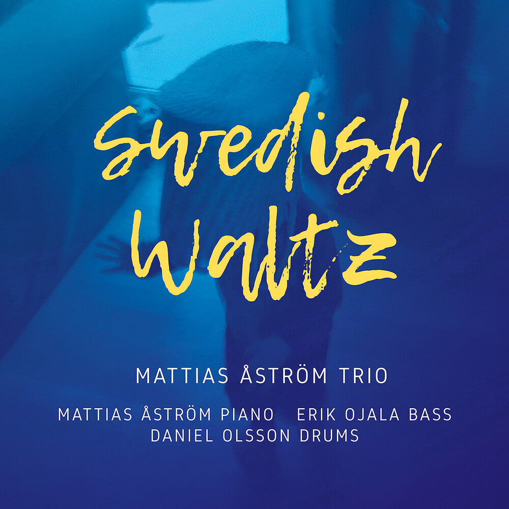 Astrom / Mattias Astrom Trio - Swedish Waltz Music CD
