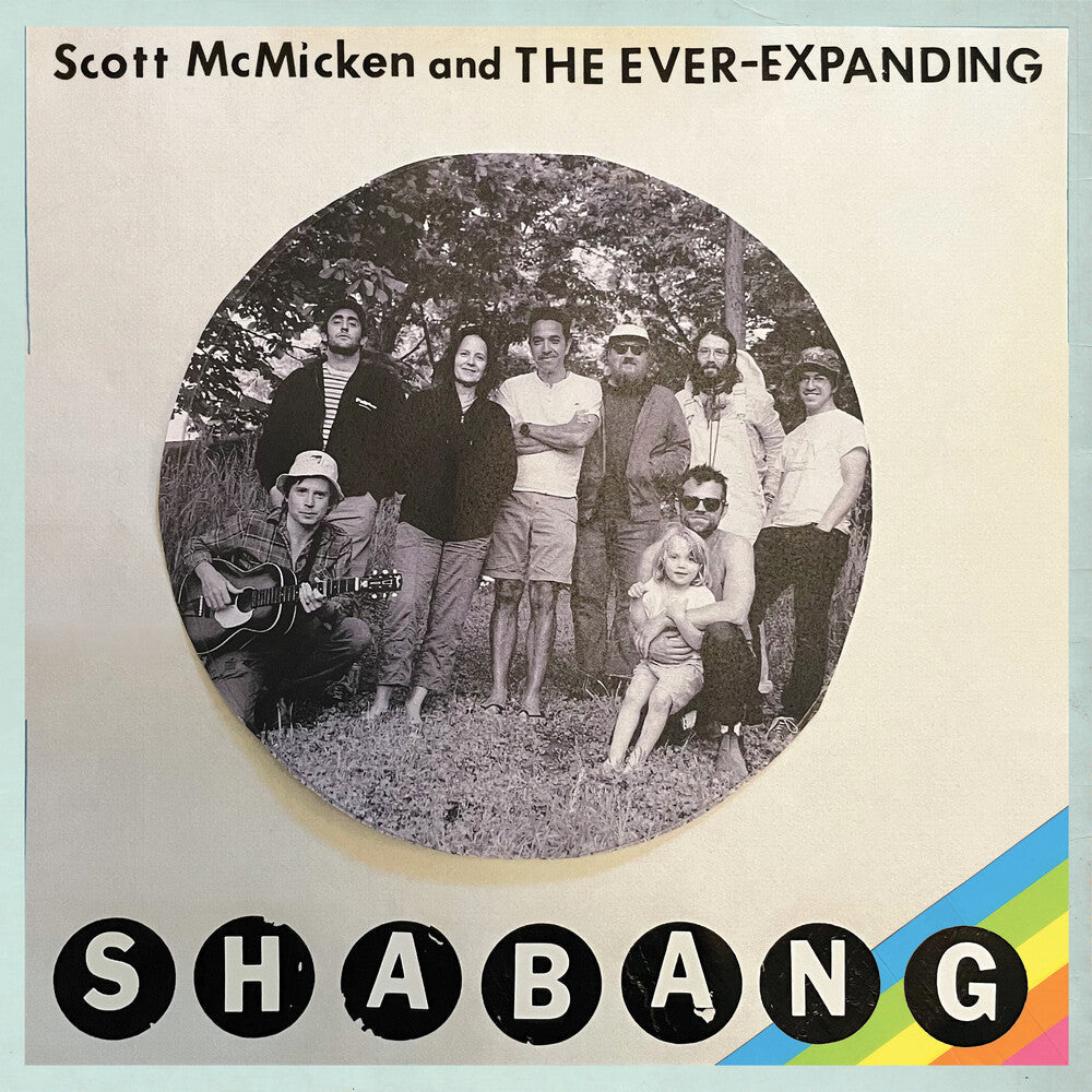 Scott Mcmicken & The Ever-Expanding - Shabang [LP] Vinyl Record [New]