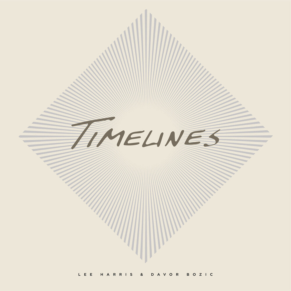 Lee Harris & Davor Bozic - Timelines [CD]