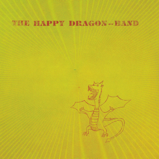 The Happy Dragon Band - The Happy Dragon Band [RSD 2023] [] [New Vinyl]