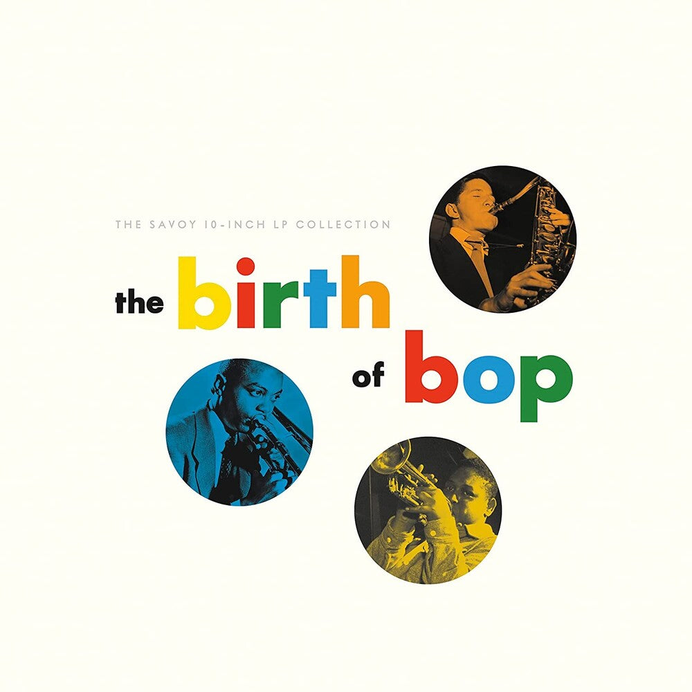 Various Artists - The Birth Of Bop: The Savoy 10-Inch LP Collection [5 10in LP Box Set] [New Vinyl]