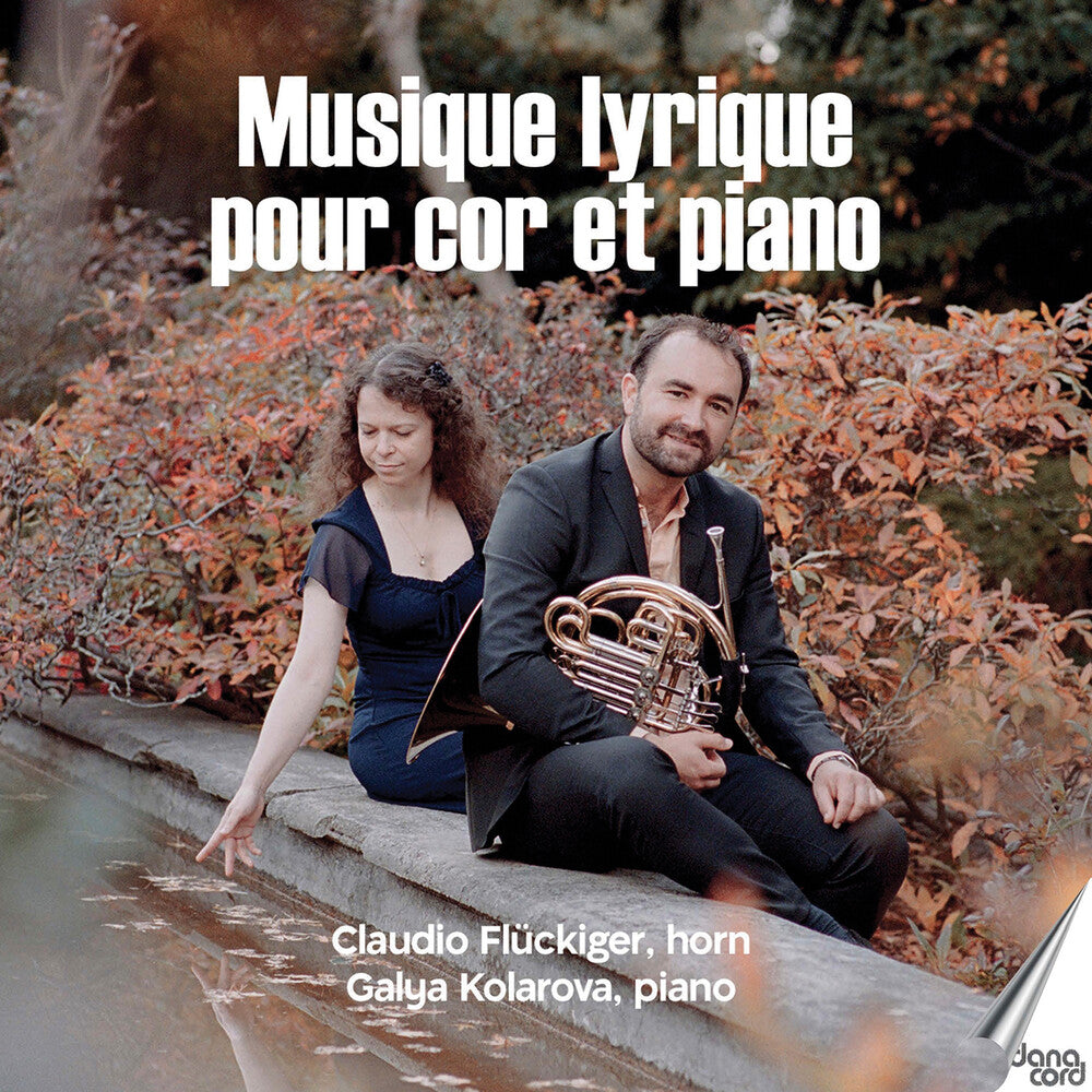 Bozza / Fluckiger / Kolarova - Musique Lyrique Pour Cor Et Piano [CD]