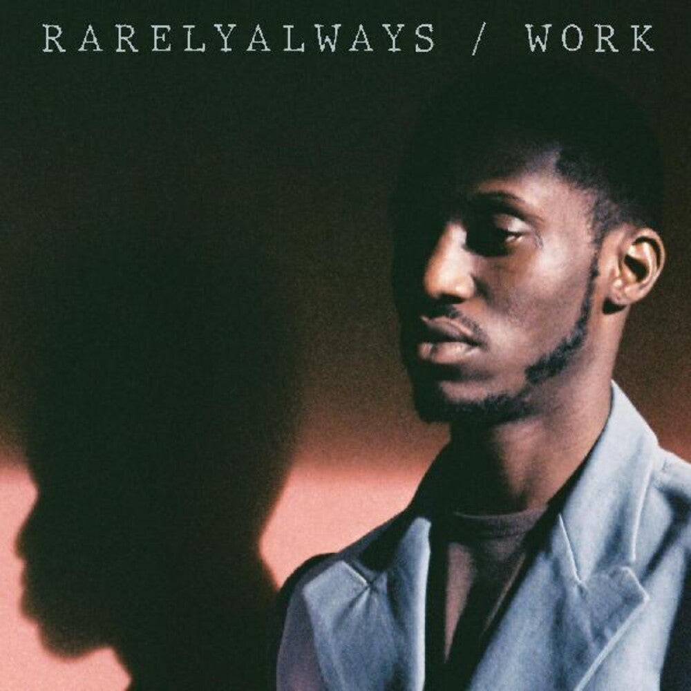 Rarelyalways - Work [LP] Vinyl Record