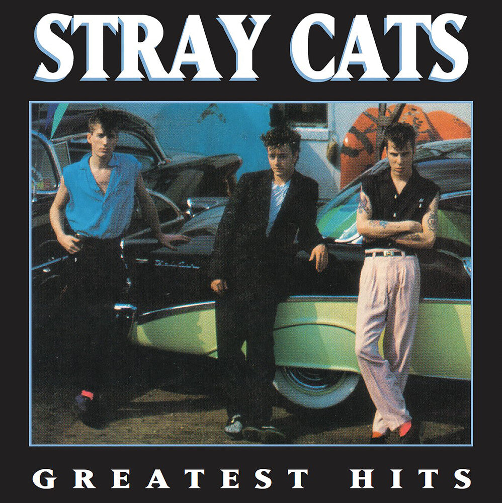 Stray Cats - Greatest Hits [LP] [New Vinyl]