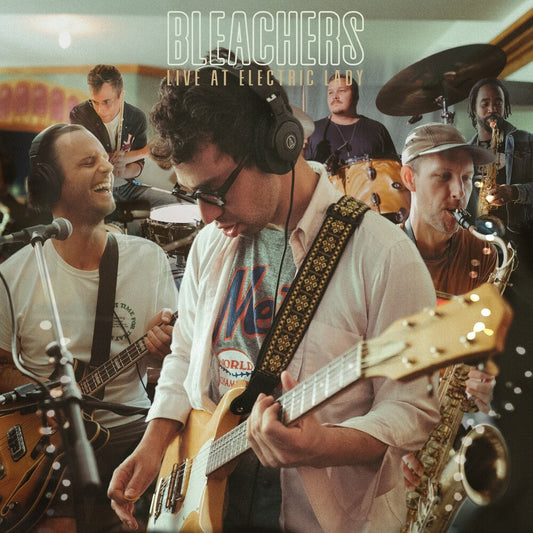Bleachers - Live At Electric Lady [LP] [New Vinyl]