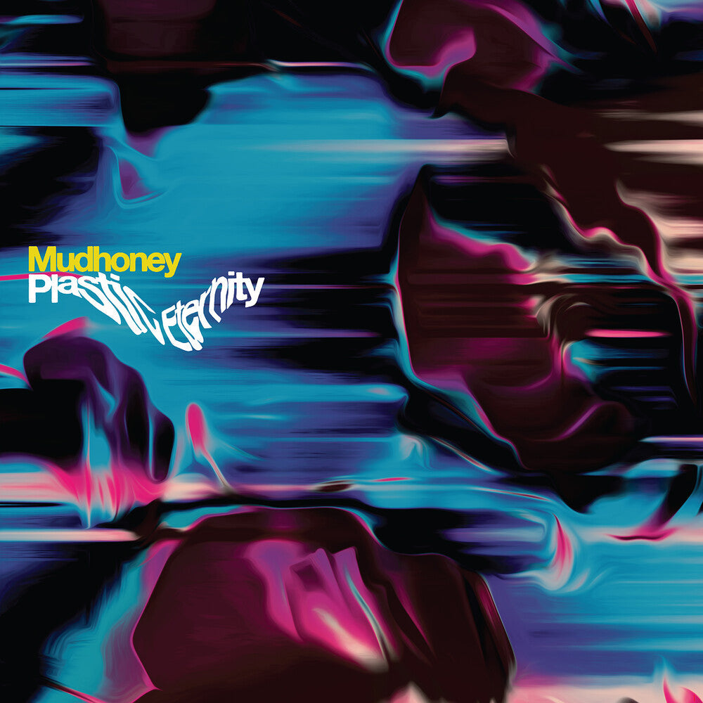 Mudhoney - Plastic Eternity [Limited Edition Gray LP] Vinyl Record [New]