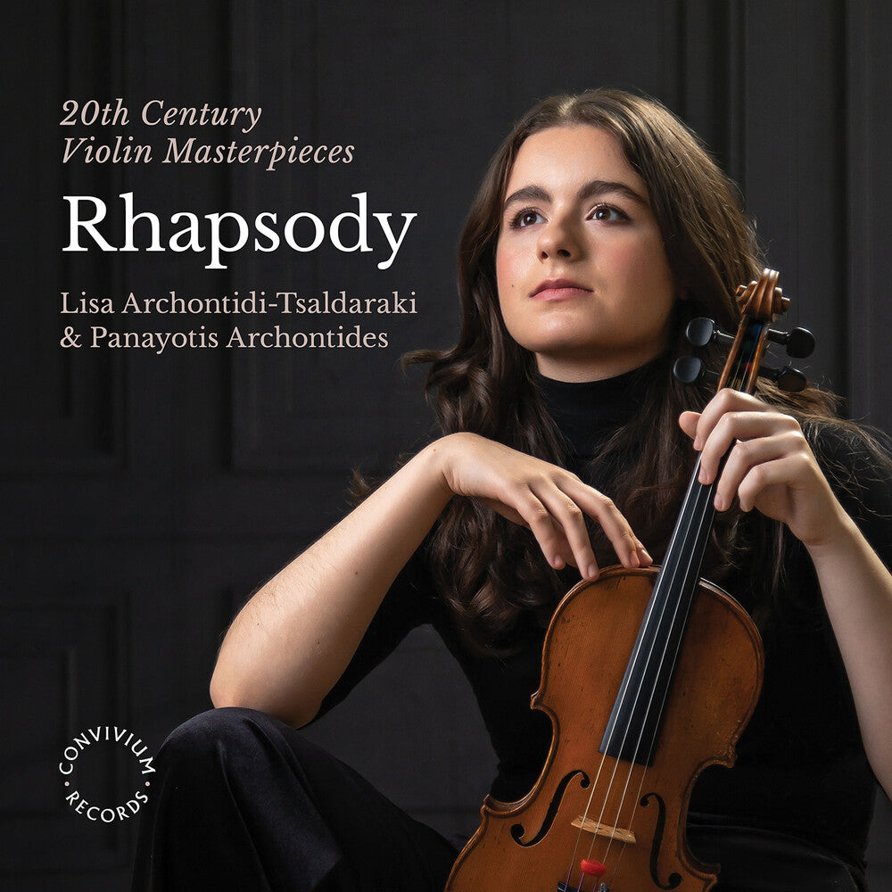 Britten / Constantinidis / Tsaldaraki - Rhapsody - 20th Century Violin Masterpieces [CD]