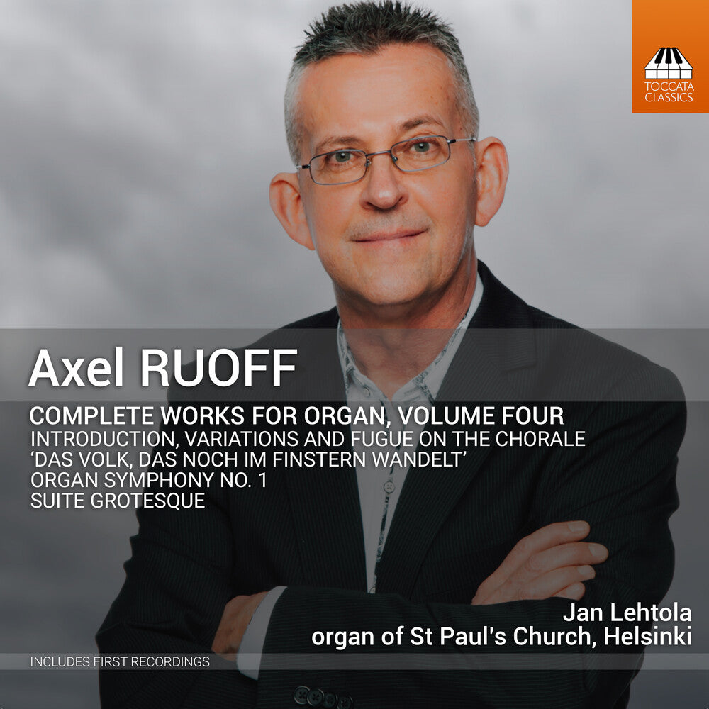 Ruoff / Lehtola - Complete Works For Organ, Vol. 4 [CD]