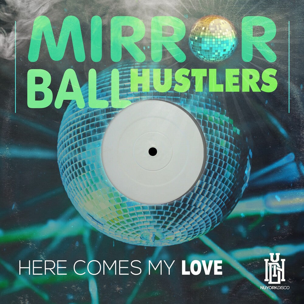Mirror Ball Hustlers - Here Comes My Love (Mod) Music CD