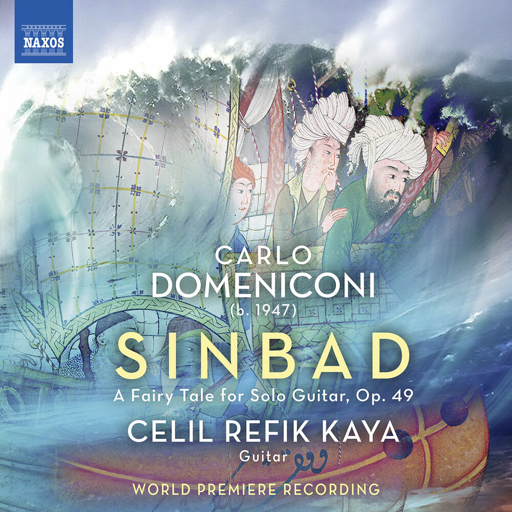 Domeniconi / Kaya - Sinbad, Op. 49 [CD]