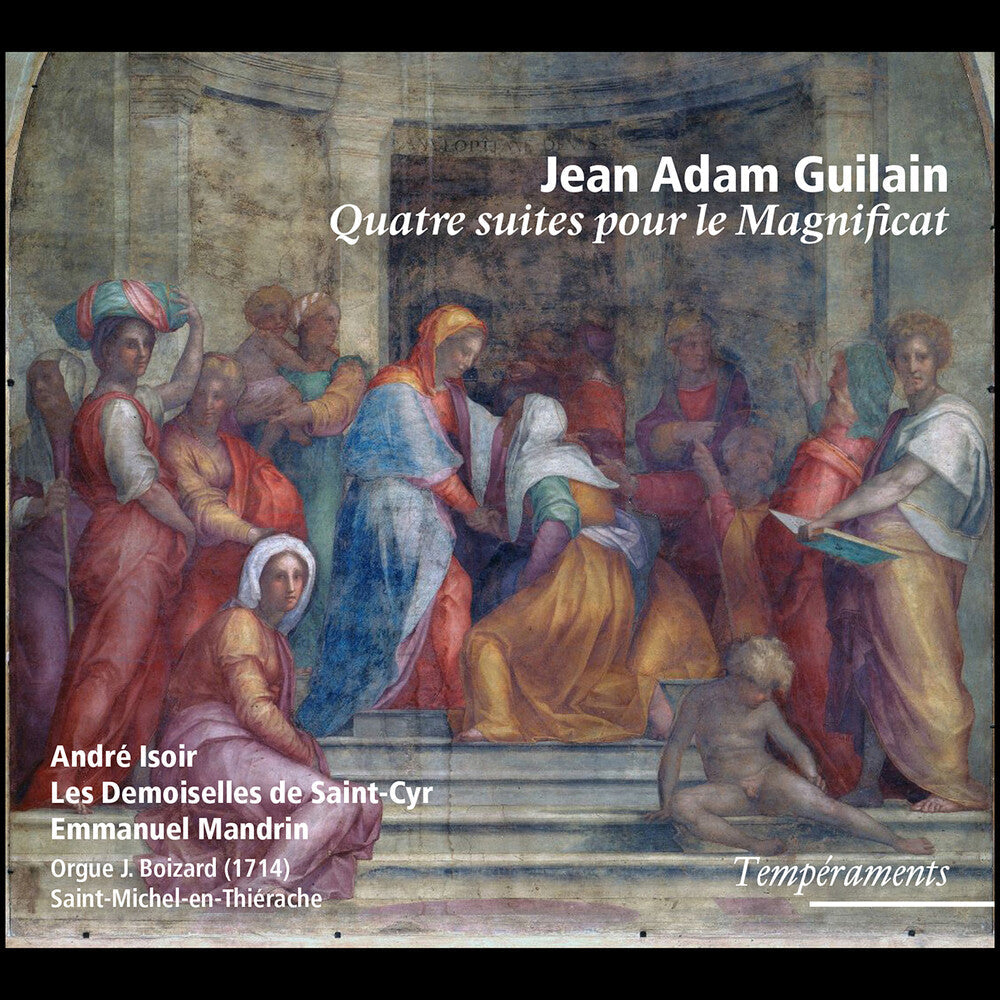 Guilain / Isoir / Mandrin - Quatre Suites Pour Le Magnific [CD]