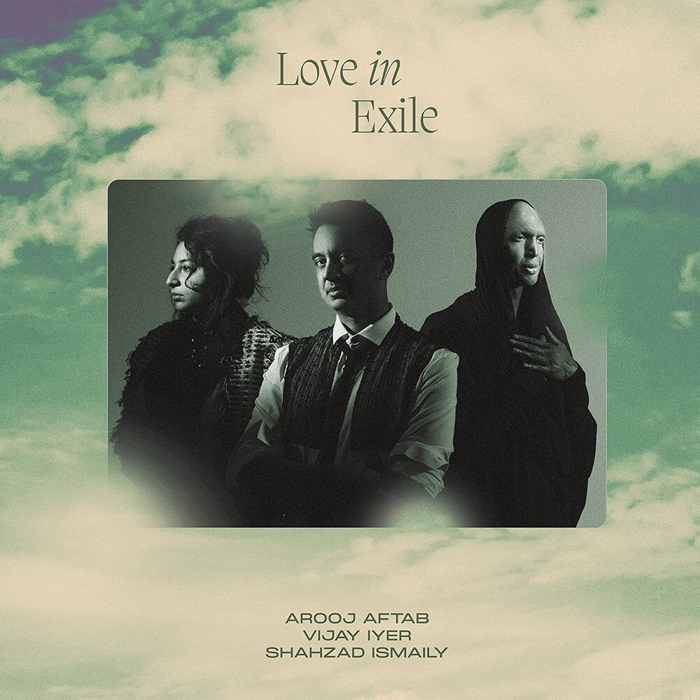 Arooj Aftab  / Lyer,Vijay / Ismaily,Shahzad - Love In Exile [CD] [New CD]